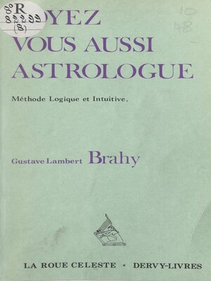 cover image of Soyez vous aussi astrologue !
